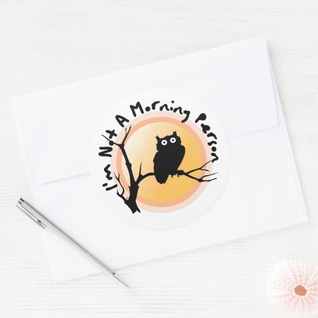 Adesivo Redondo Eu não sou uma pessoa de manhã. (Envelope)