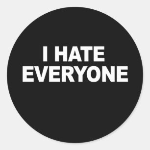 Adesivo Redondo EU ODEIO TODA A T-shirt