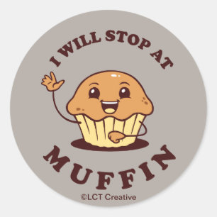 Adesivo Redondo Eu pararei no muffin