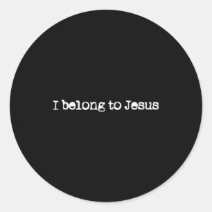 Adesivo Redondo Eu Pertenço a Jesus Crença Cristã em Deus Frase