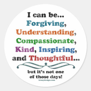 Adesivo Redondo Eu posso ser Perdoativo