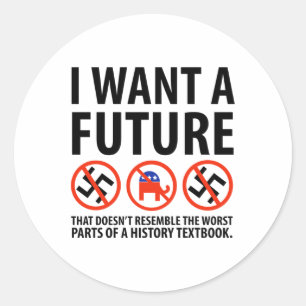 Adesivo Redondo Eu Quero Um Futuro Design Antifascista
