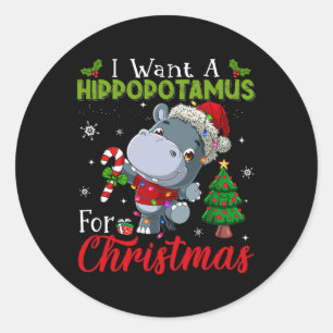 Adesivo Redondo Eu Quero Um Hippopotamus Para O Natal Hippo Candy