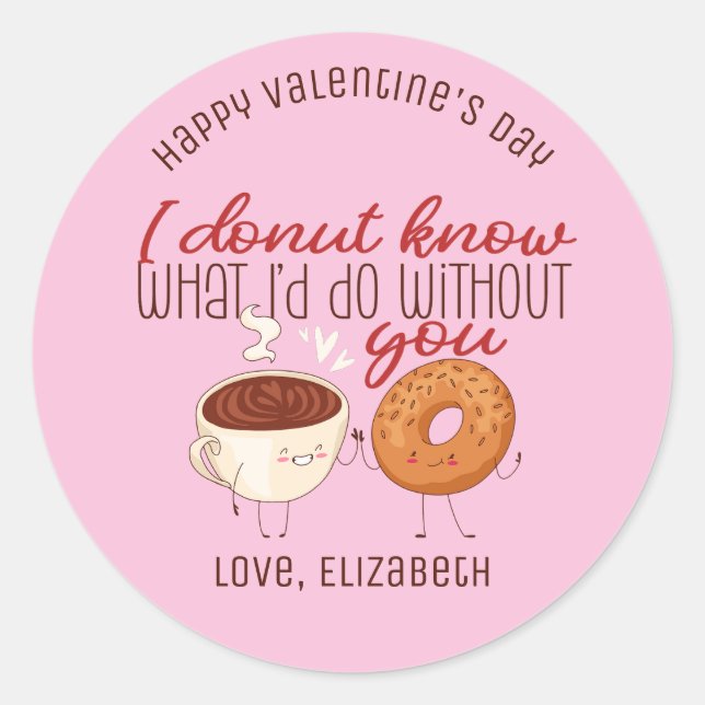 Adesivo Redondo Eu Rosquinha Sei Que É Engraçado Jogar Um Dia de o (Frente)