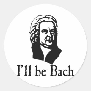 Adesivo Redondo Eu serei Bach
