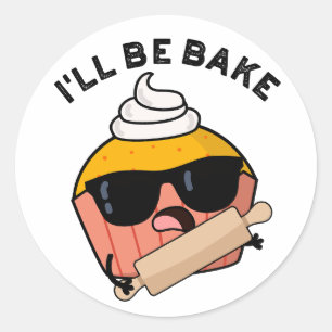 Adesivo Redondo Eu Serei Engraçado Pun de Cupcake Assado 
