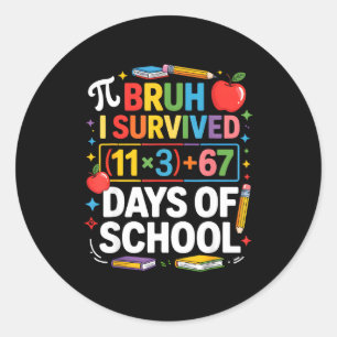 Adesivo Redondo Eu Sobrevivi 100 Dias na Escola Bruh Equação Matem