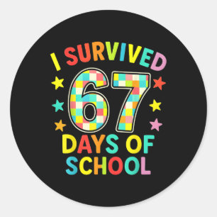 Adesivo Redondo Eu Sobrevivi 67 Dias De Escola Six Seven Meme Cria