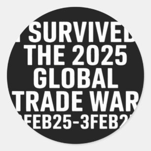 Adesivo Redondo Eu Sobrevivi À Guerra Mundial Do Comércio De 2025