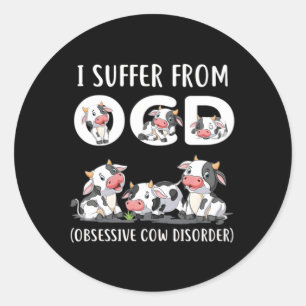 Adesivo Redondo Eu Sofro De Vaca Obsessiva De Dor De Vaca Ocd