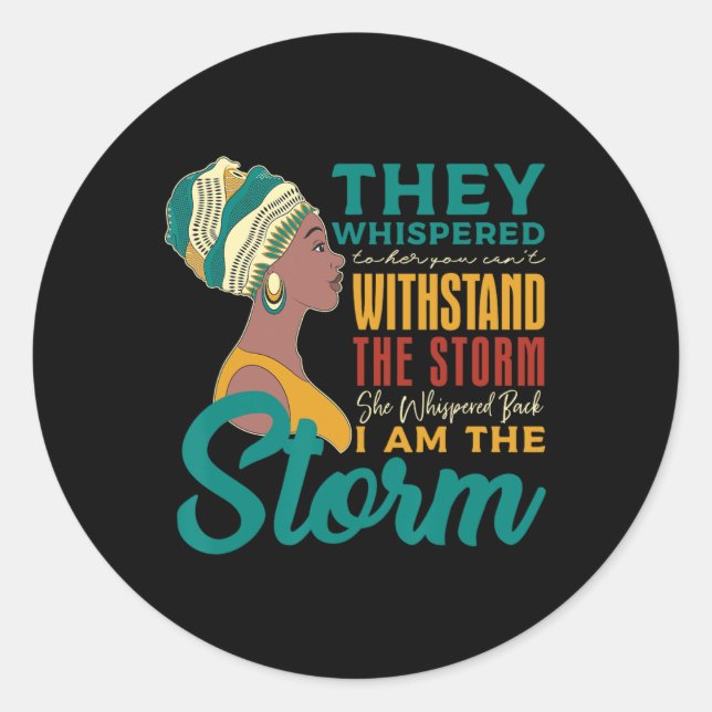Adesivo Redondo Eu Sou A Tempestade Histor Negro Africano (Frente)