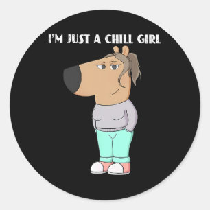 Adesivo Redondo Eu sou apenas uma garota chill Meme Engraçado 2