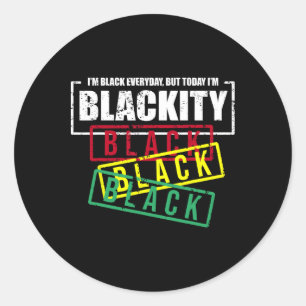 Adesivo Redondo Eu sou Blackity Black African American Power
