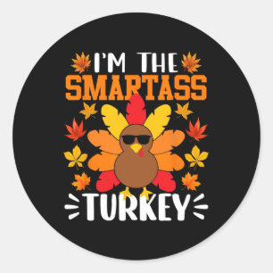 Adesivo Redondo Eu sou o Smart Turkey Engraçado Fall Autumn