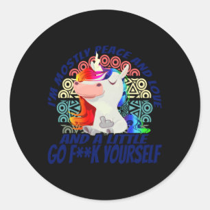 Adesivo Redondo Eu Sou Principalmente O Amor Pela Paz E Um Pequeno