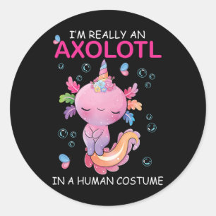 Adesivo Redondo Eu sou realmente um Axolotl em um lugar de diversã