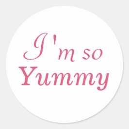 Adesivo Redondo Eu sou tão Yummy Sticker - branco