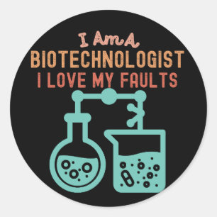 Adesivo Redondo Eu Sou um Biotecnólogo Eu Amo Meus Defeitos