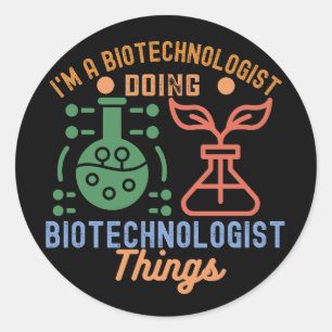 Adesivo Redondo Eu sou um biotecnólogo fazendo coisas de biotecnól