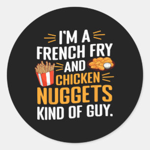 Adesivo Redondo Eu Sou Um Cara De Batata Frita E Nuggets De Frango