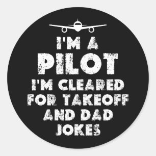 Adesivo Redondo Eu sou um Piloto Funny Pai Piada