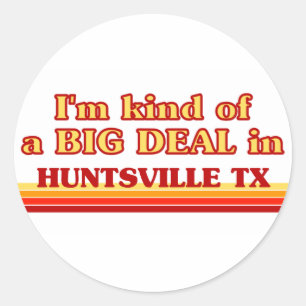 Adesivo Redondo Eu sou um tipo de grande acordo em Huntsville