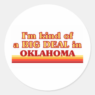 Adesivo Redondo Eu sou um tipo de grande acordo em Oklahoma