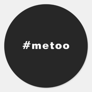 Adesivo Redondo eu também, #metoo, orgulho preto branco