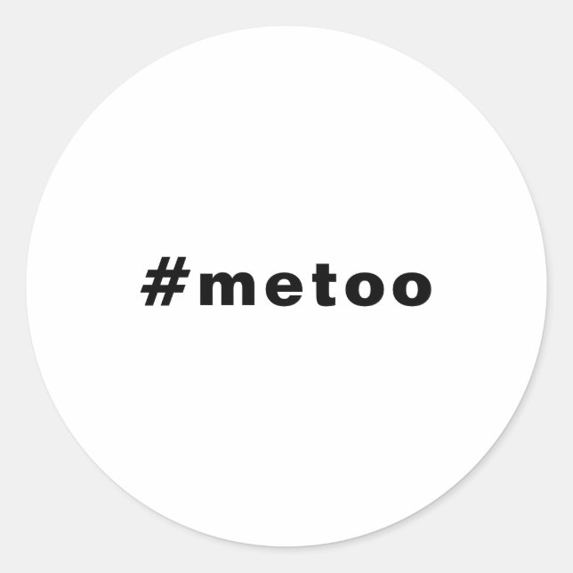 Adesivo Redondo eu também, #metoo, orgulho preto branco (Frente)