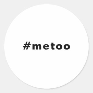 Adesivo Redondo eu também, #metoo, orgulho preto branco