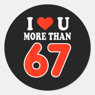 Adesivo Redondo Eu Te Amo Mais Do Que 67 Dia Dos Namorados 6 7 Mem