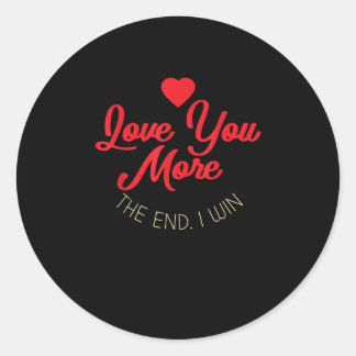 Adesivo Redondo Eu Te Amo Mais Se Eu Vencer Estilo Divertido de Di