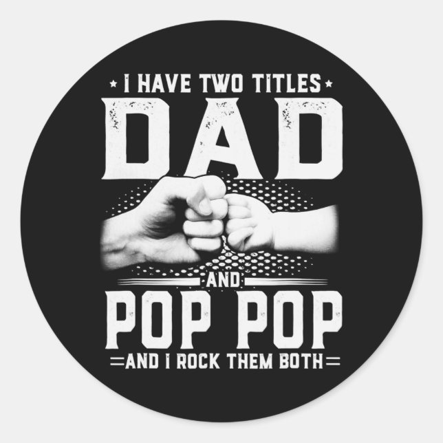 Adesivo Redondo Eu Tenho Dois Títulos De Dia de os pais E Pai (Frente)