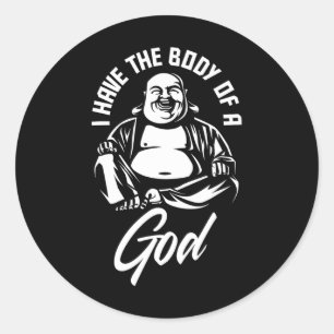 Adesivo Redondo Eu Tenho O Corpo De Uma Cara Engraçada De Gordura
