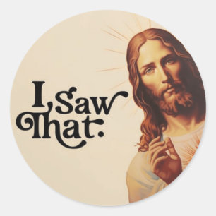 Adesivo Redondo Eu Vi Isso, Arte de Jesus, Eu Vi Isso Jesus