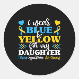 Adesivo Redondo Eu Visto Amarelo Azul Para Meu Mundo Filha Para Ba