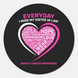 Adesivo Redondo Eu Visto Rosa Na Memória Irmã Na Lei Do Cancer Da