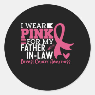 Adesivo Redondo Eu Visto Rosa Para O Meu Cancer De Mama Do sogro