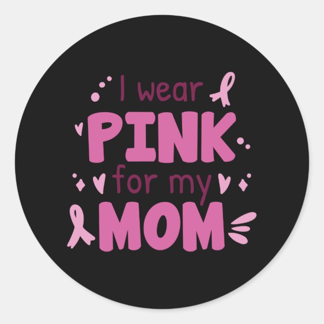 Adesivo Redondo Eu Visto Rosa Pela Minha Mãe (Frente)