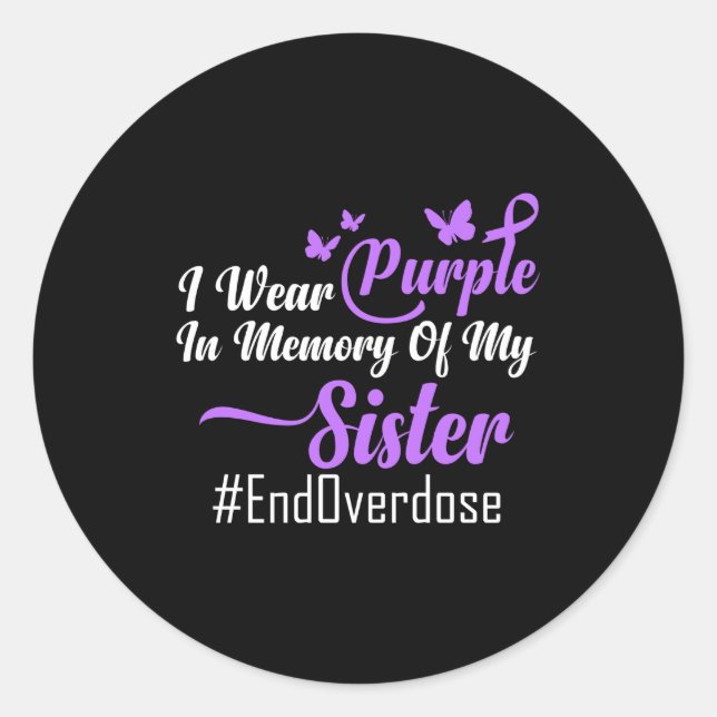 Adesivo Redondo Eu visto Roxo para a minha Irmã - #endoverdose (Frente)