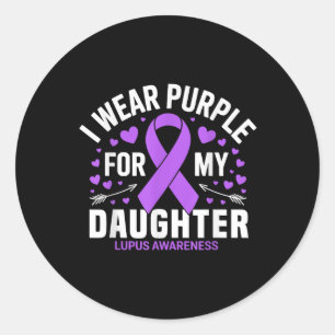 Adesivo Redondo Eu Visto Roxo Para Minha Filha Lupus Guerreiro