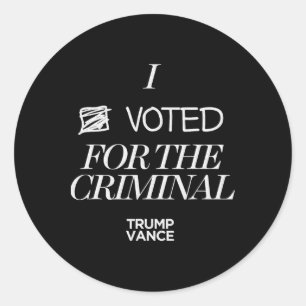 Adesivo Redondo Eu Votei No Estilo Grunge Criminoso Sarcástico Tr