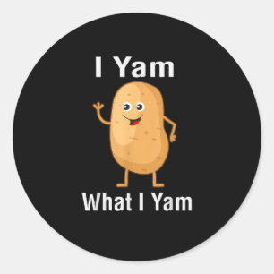 Adesivo Redondo Eu Yam O Que Eu Sou Engraçado Graças A Potato Pun 