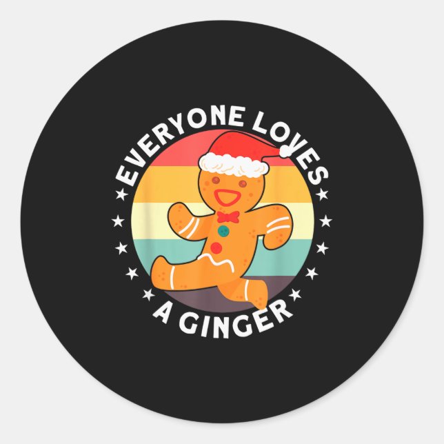 Adesivo Redondo Everyone Loves A Ginger Tee Redhead Gingerbread Ch (Frente)
