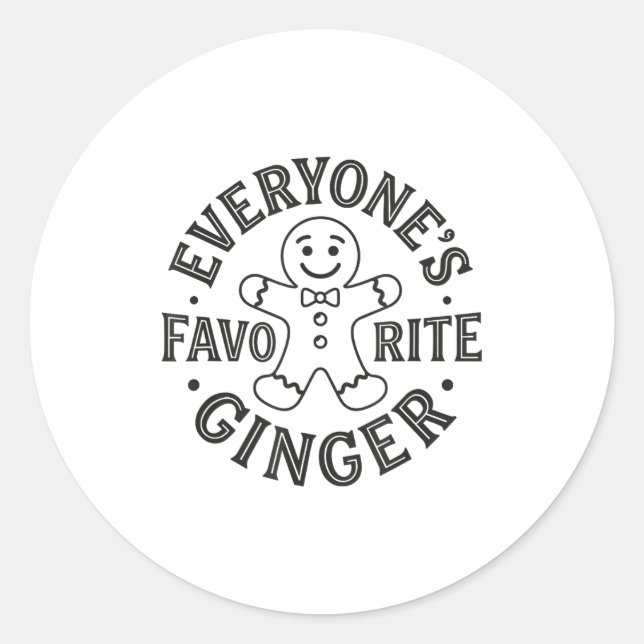 Adesivo Redondo Everyone's Favorite Ginger T Funny Gingerbread Man (Frente)