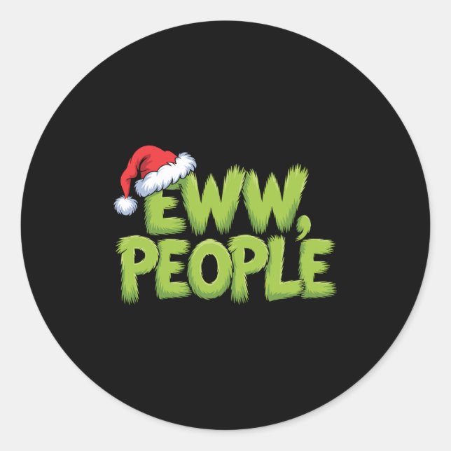 Adesivo Redondo Eww People Santa Hat Green Funny Christmas Men Wom (Frente)