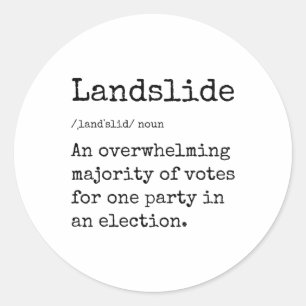 Adesivo Redondo Excelente Funny Landslide Definition Trump Landsli