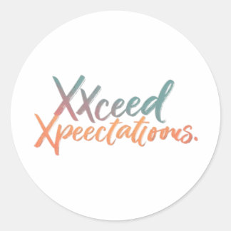 Adesivo Redondo Expectativas Excedidas