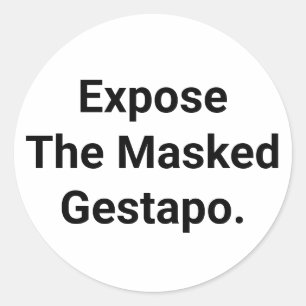 Adesivo Redondo Expor A Gestapo Mascarada Hankamer Artjunkhaus Art