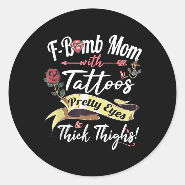 Adesivo Redondo F Bomba Mãe Tatuagens Olhos Bonito Coxas Espessas  (Frente)